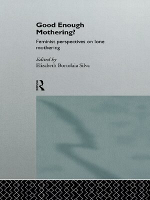 cover image of Good Enough Mothering?